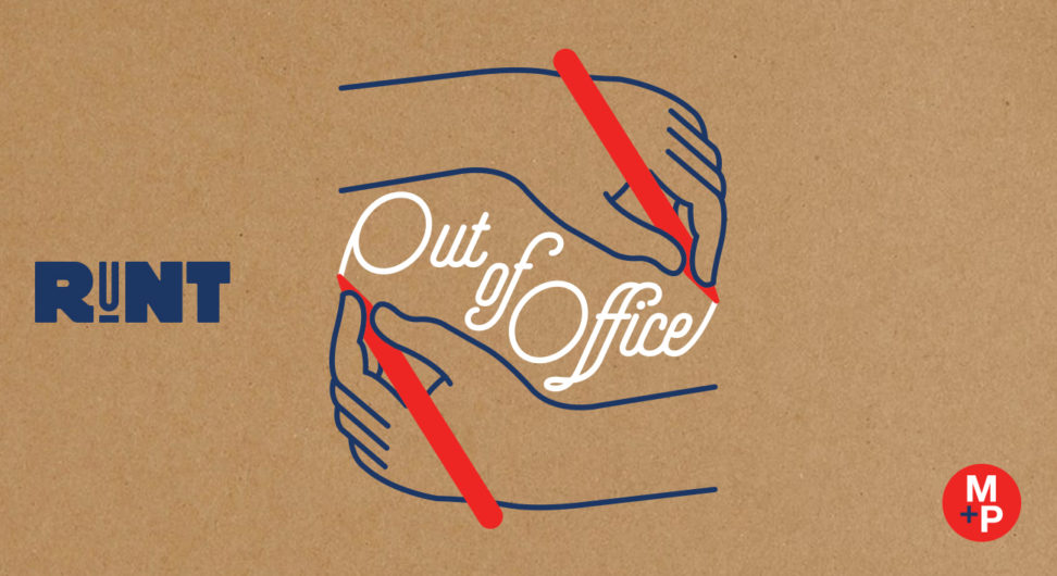 Runt - Out of Office