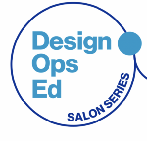 The AIGA DesignOps Ed Salon Series flyer with a dark and baby blue circle