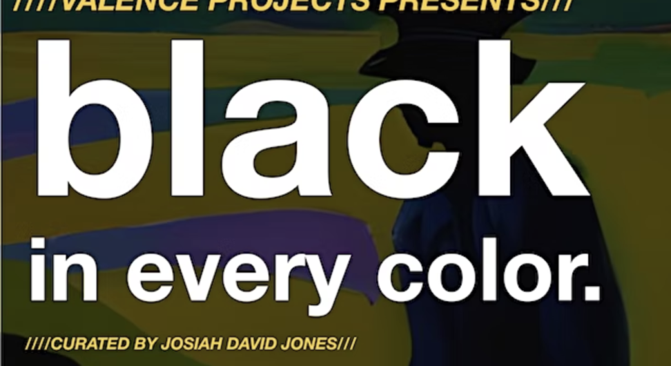 Valence Projects Presents black in every color exhibition opening