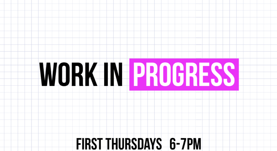 AIGA Portland Work In Progress flyer. First Thursday of the month from 6-7 pm PST.