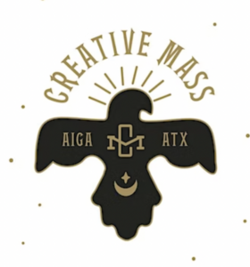 AIGA ATX Creative Mass flyer. A black bird filled with gold letters with other abstract icons.